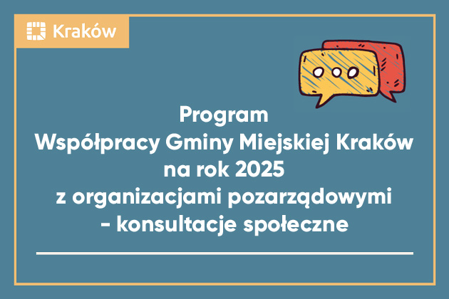 Info grafika - "Program Współpracy Gminy Miejskich Kraków na rok 2025"