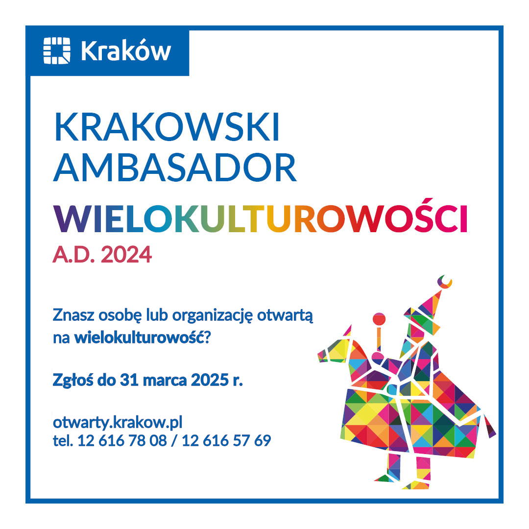 Plakat zapraszający do wzięcia udziału w naborze konkursowym "Krakowski Ambasador Wielokulturowości"