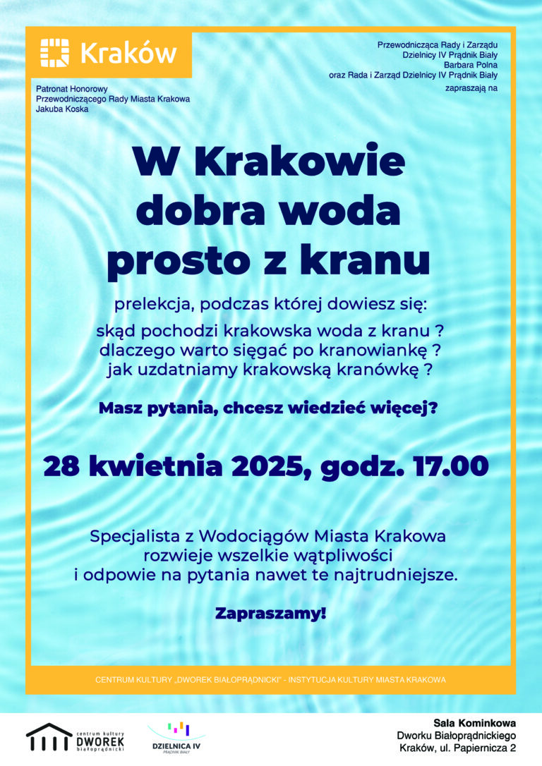 Plakat informujący o wydarzeniu "W Krakowie dobra woda prosto z kranu"