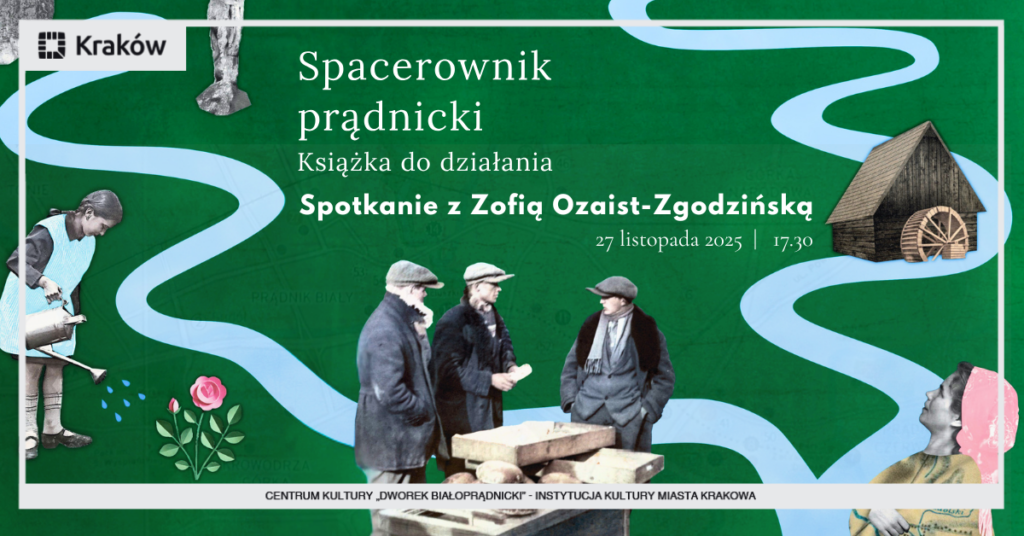 Zaproszenie na promocję książki "Spacerownik prądnicki" w dn. 27 listopada 2025 o godzinie 17.30